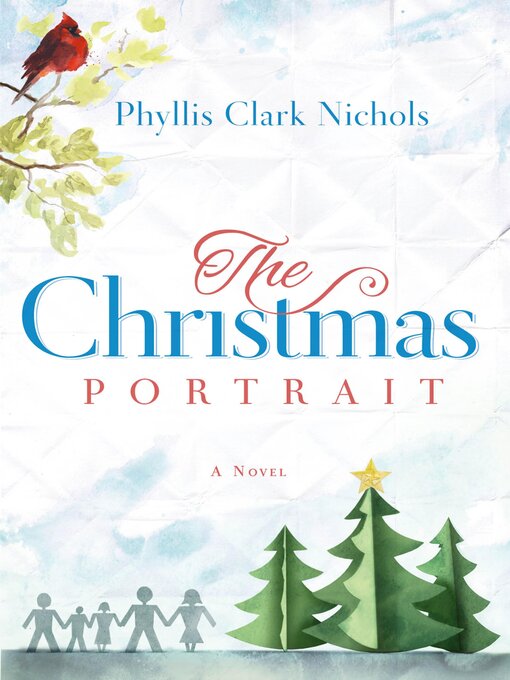 Title details for The Christmas Portrait by Phyllis Clark Nichols - Available